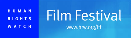 Human Rights Watch Film Festival Human Rights Watch Film Festival
